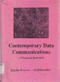 Contemporary Data Communications : A Practical Approach