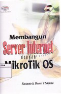 Membangun Server Internet Dengan MikroTik OS