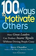 100 Ways to Motivate Others