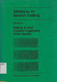 Advances In Speech Coding