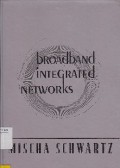 Broadband Integrated Networks