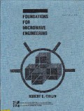 Foundations For Microwave Engineering