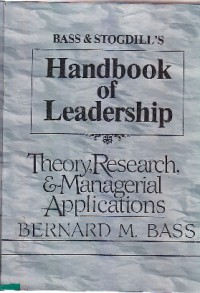 Bass & Stogdill's Handbook Of Leadership