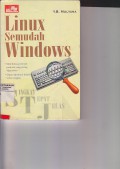 Singkat Tepat Jelas : Linux Semudah Windows