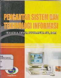 Pengantar Sistem Dan Tekhnologi Informasi