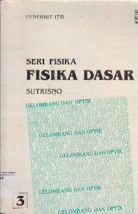 Fisika Dasar : Gelombang Dan Optik