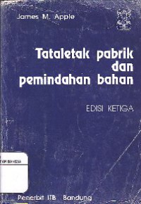 Tataletak Pabrik Dan Pemindahan Bahan