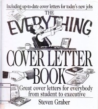 The Everything Cover Letter Book