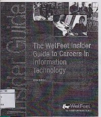 Wetfeet Insider Guide To Careers In Information Technology