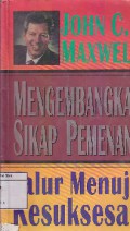 Mengembangkan Sikap Pemenang