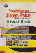 Pengembangan Sistem Pakar Menggunakan Visual Basic