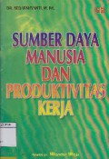 Sumber Daya Manusia Dan Produktivitas Kerja