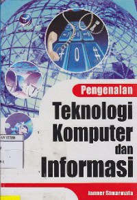 Pengenalan Teknologi Komputer Dan Informasi