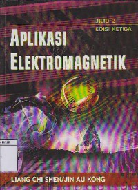 Aplikasi Elektromagnetik Jilid 2