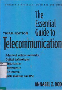 The Essential Guide to Telecommunications