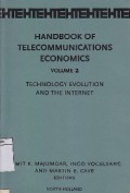 Handbook Of Telecommunications Economics Volume 2