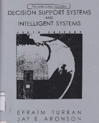 Decision Support Systems And Intelligent Systems