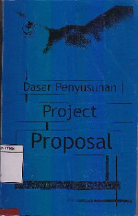 Dasar Penyusunan Project Proposal