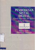 Pemrosesan Sinyal Digital : Prinsip - Prinsip, Algoritma, Dan Aplikasi