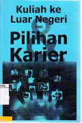 Kuliah Ke Luar Negeri dan Pilihan Karier