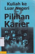 Kuliah Ke Luar Negeri dan Pilihan Karier