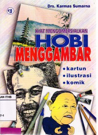 Kiat Mengomersialkan Hobi Menggambar