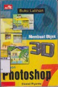 Buku Latihan Membuat Objek Dengan Photoshop 7