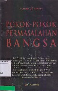 Pokok - Pokok Permasalahan Bangsa