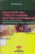 Analisis Dan Perancangan Sistem Informasi : Dengan Metodologi Berorientasi Objek