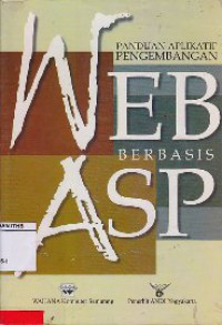 Panduan Aplikatif Pengembangan Web Berbasis ASP