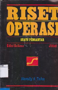 Riset Operasi Jilid 1