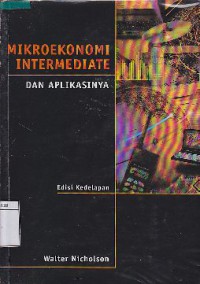 Mikroekonomi Intermediate : Dan Aplikasinya