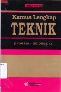 Kamus Lengkap Teknik (Inggris - Indonesia)