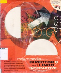 Macromedia Director 6 and Lingo Interactive : official macromedia training