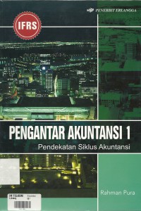 Pengantar Akuntansi 1: Pendekatan Siklus Akuntasi