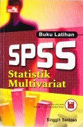 Buku Latihan SPSS Statistik Multivariat