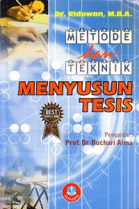 Metode & Teknik Menyusun Tesis