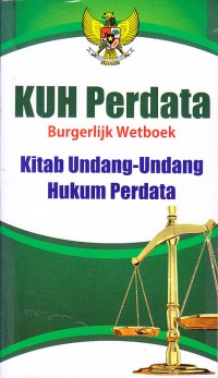 KUH Perdata Kitab Undang-Undang Hukum Perdata