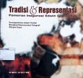 Tradisi & Representasi