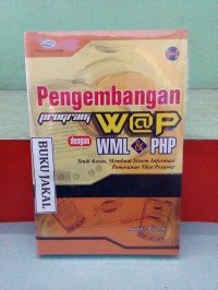 Pengembangan Program W@P dengan WML & PHP