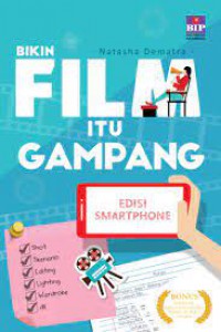 Bikin Film itu Gampang: Edisi Smartphone