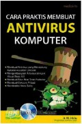 Cara Praktis Membuat Antivirus Komputer