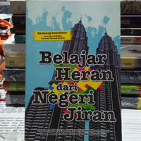 Belajar Heran dari Negeri Jiran