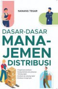 Dasar-dasar Manajemen Distribusi