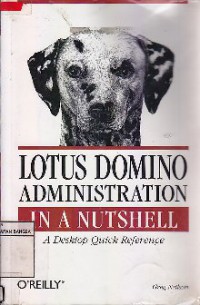 LOTUS DOMINO ADMINISTRATION