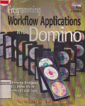 Programming Workflow Applications with Domino