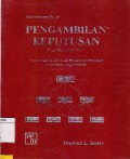 Pengambilan Keputusan : Bagi Para Pemimpin