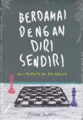 Berdamai Dengan Diri Sendiri Seni menerma Diri Sendiri Apa Adanya