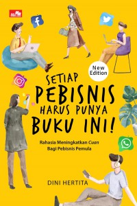 Setiap Pebisnis Harus Punya Buku ini!