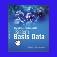 Analisis dan Perancangan Sistem Basis Data